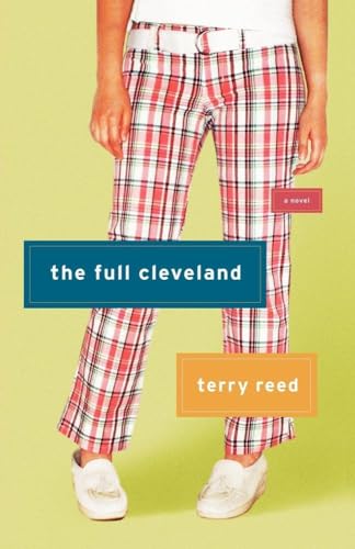 9780743262743: The Full Cleveland: A Novel