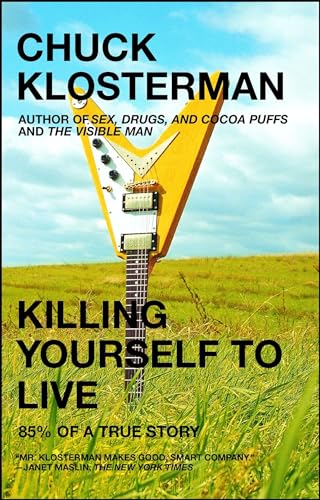 Beispielbild fr Killing Yourself to Live: 85% of a True Story zum Verkauf von Wonder Book