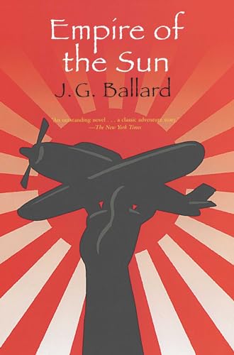 Stock image for Empire of the Sun [Paperback] by Ballard, J. G. for sale by Iridium_Books