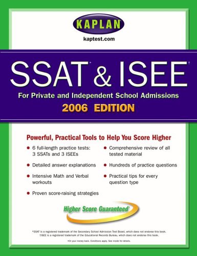 Kaplan SSAT & ISEE 2006 Edition (9780743265522) by Kaplan