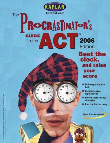 9780743265539: The Procrastinator's Guide to the ACT 2006