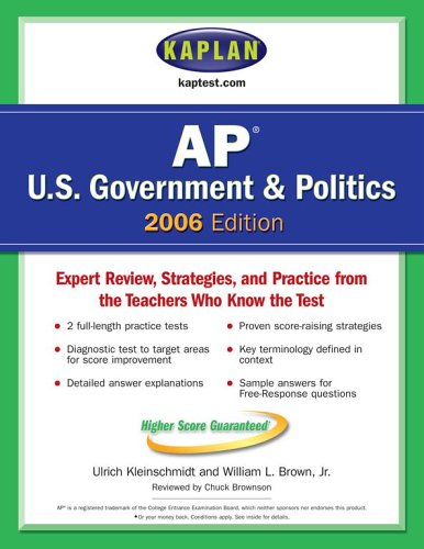 Imagen de archivo de Kaplan AP U. S. Government and Politics 2006 a la venta por Better World Books