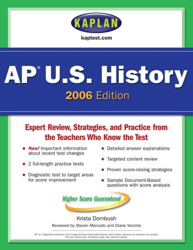 Stock image for Kaplan AP US History 2006 for sale by Better World Books