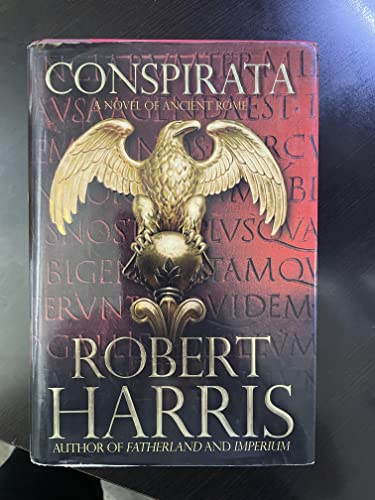 9780743266109: Conspirata: A Novel of Ancient Rome