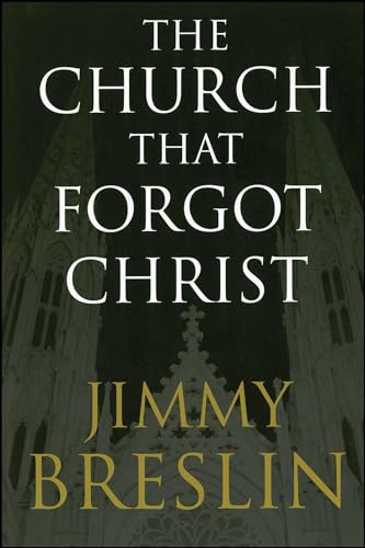 9780743266727: The Church That Forgot Christ