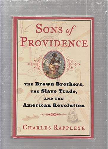 Beispielbild fr Sons of Providence : The Brown Brothers, the Slave Trade, and the American Revolution zum Verkauf von Better World Books