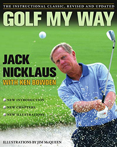 9780743267120: Golf My Way: The Instructional Classic, Revised and Updated