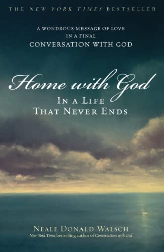 Beispielbild fr Home with God: In a Life That Never Ends zum Verkauf von Dream Books Co.