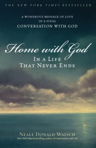 9780743267168: Home with God: In a Life That Never Ends