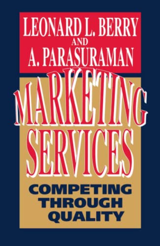 Beispielbild fr Marketing Services: Competing Through Quality zum Verkauf von Anybook.com