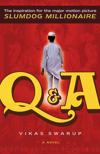 Stock image for Q and A : A Novel for sale by Better World Books