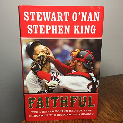 Beispielbild fr Faithful: Two Diehard Boston Red Sox Fans Chronicle the Historic 2004 Season zum Verkauf von SecondSale