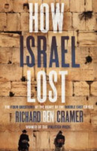 9780743267984: How Israel Lost: The Four Questions
