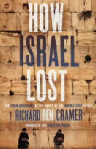 Stock image for How Israel Lost: The Four Questions for sale by WorldofBooks