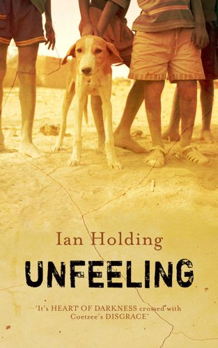 Imagen de archivo de Unfeeling a la venta por WorldofBooks