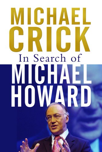 9780743268295: In Search of Michael Howard