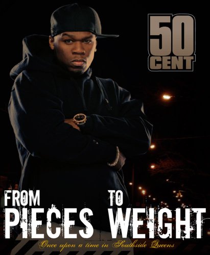 Imagen de archivo de From Pieces to Weight: Once Upon a Time in Southside, Queens a la venta por WorldofBooks