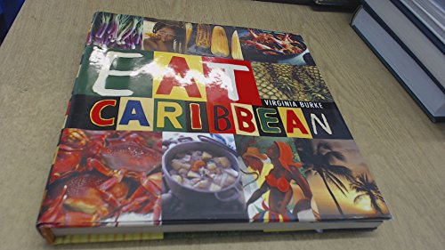 Imagen de archivo de Eat Caribbean a la venta por WorldofBooks