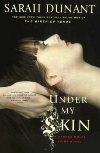 Imagen de archivo de Under My Skin: A Hannah Wolfe Mystery (Hannah Wolfe Crime Novels (Paperback)) a la venta por Wonder Book