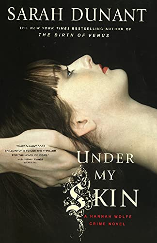 Stock image for Under My Skin (Hannah Wolfe Crime Novels) for sale by Greener Books
