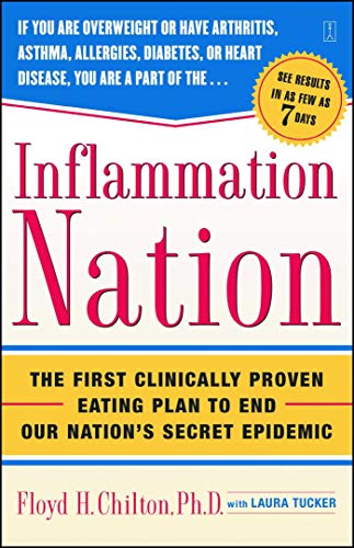 9780743269650: Inflammation Nation: The First Clinically Proven Eating Plan to End Our Nation's Secret Epidemic
