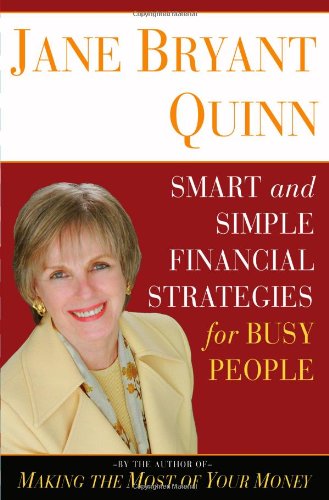 9780743269940: Smart And Simple Financial Strategies for Busy People