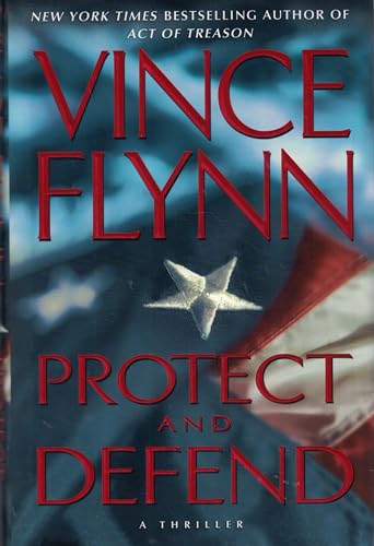 9780743270410: Protect and Defend (Mitch Rapp)