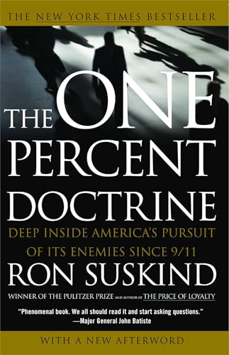 Imagen de archivo de The One Percent Doctrine: Deep Inside America's Pursuit of Its Enemies Since 9/11 a la venta por SecondSale