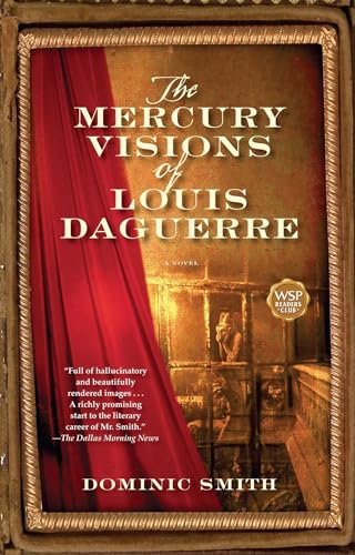 9780743271240: The Mercury Visions of Louis Daguerre: A Novel