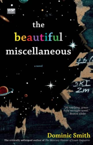 Stock image for The Beautiful Miscellaneous: A Novel for sale by Gulf Coast Books