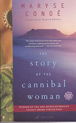 Beispielbild fr The Story of the Cannibal Woman: A Novel zum Verkauf von Half Price Books Inc.