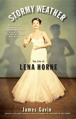 Beispielbild fr Stormy Weather: The Life of Lena Horne zum Verkauf von Decluttr