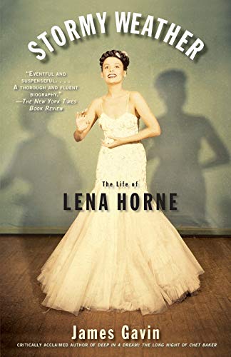 9780743271448: Stormy Weather: The Life of Lena Horne
