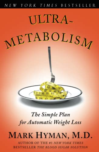 Stock image for Ultrametabolism: The Simple Plan for Automatic Weight Loss for sale by Archives Books inc.