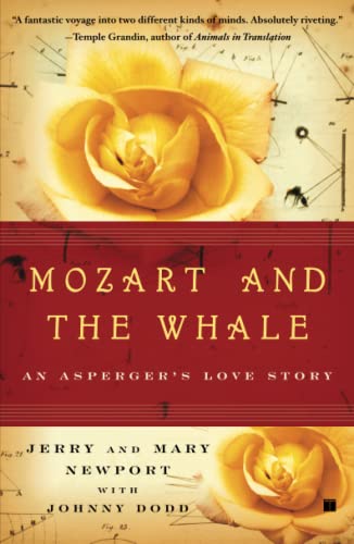 Imagen de archivo de Mozart and the Whale : An Asperger's Love Story a la venta por Better World Books