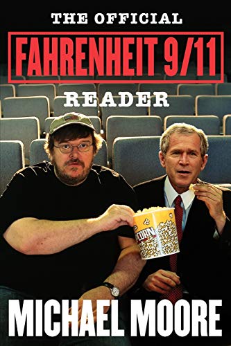 Beispielbild fr The Official Fahrenheit 9/11 Reader zum Verkauf von SecondSale