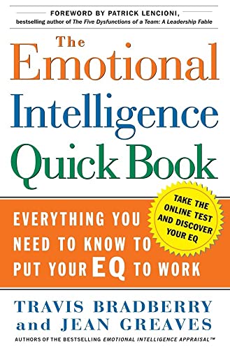 9780743273268: The Emotional Intelligence Quick Book: Everything You Need to Know to Put Your EQ to Work