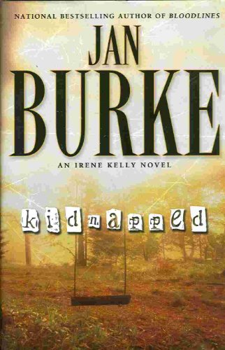 Stock image for Kidnapped: A Novel (Irene Kelly Mysteries) for sale by BookHolders