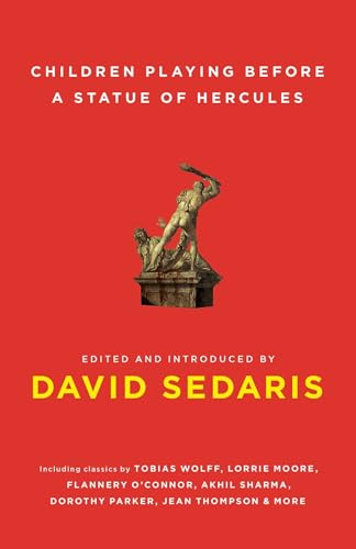 Beispielbild fr Children Playing Before a Statue of Hercules (A Meditation on Short Fiction) zum Verkauf von BooksRun