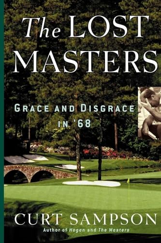 Beispielbild fr The Lost Masters: Grace and Disgrace in '68 zum Verkauf von WorldofBooks