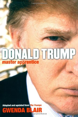 Stock image for Donald Trump : Master Apprentice for sale by Better World Books