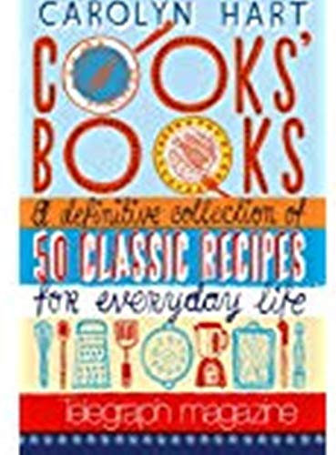 Beispielbild fr Cooks Books: A Definitive Collection of 50 Classic Recipes for Everyday Life zum Verkauf von Reuseabook