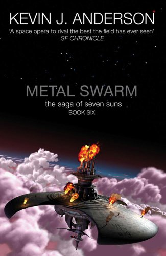 9780743275439: Metal Swarm (Saga of the Seven Suns, Book 6)