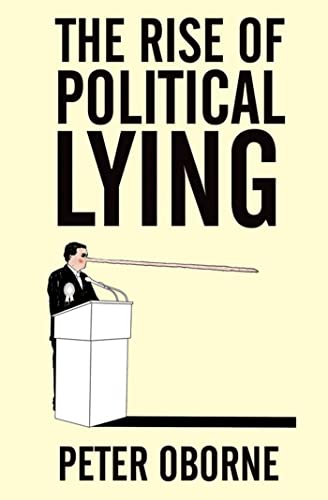 Imagen de archivo de The Rise of Political Lying a la venta por SecondSale