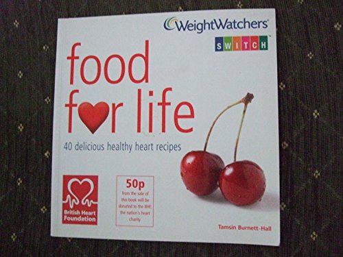Beispielbild fr Food for Life, 40 delicious healthy heart recipes zum Verkauf von WorldofBooks