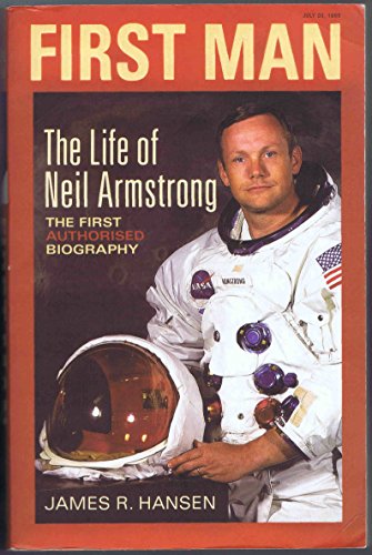 Imagen de archivo de First Man - The Life of Neil Armstrong - The First Authorised Biography a la venta por WorldofBooks