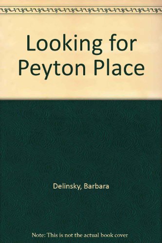Beispielbild fr Looking for Peyton Place zum Verkauf von medimops