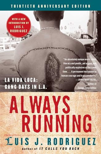 Beispielbild fr Always Running: La Vida Loca: Gang Days in L.A. zum Verkauf von SecondSale