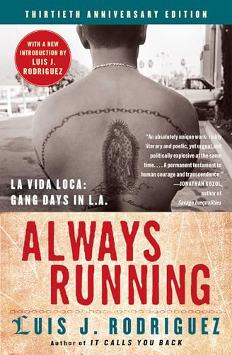 Stock image for Always Running: La Vida Loca: Gang Days in L.A. for sale by SecondSale