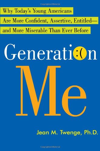 Beispielbild fr Generation Me : Why Today's Young Americans Are More Confident, Assertive, Entitled--and More Miserable Than Ever Before zum Verkauf von Better World Books